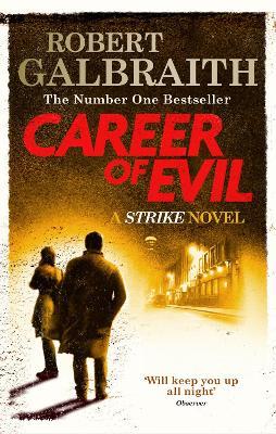 Career of Evil: Cormoran Strike Book 3 - Robert Galbraith - cover