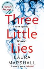 Three Little Lies: A completely gripping thriller with a killer twist