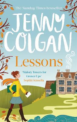 Lessons: "Just like Malory Towers for grown ups" - Jenny Colgan - cover