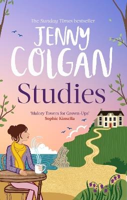 Studies: "just like Malory Towers for grown-ups" - Jenny Colgan - cover