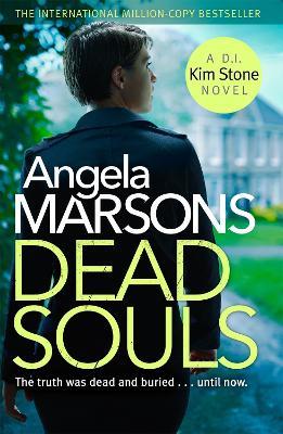 Dead Souls: A gripping serial killer thriller with a shocking twist - Angela Marsons - cover