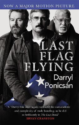 Last Flag Flying - Darryl Ponicsan - cover