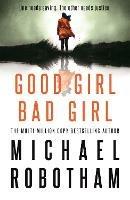 Good Girl, Bad Girl: Discover the gripping, thrilling crime series
