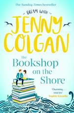 The Bookshop on the Shore: the funny, feel-good, uplifting Sunday Times bestseller