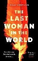 The Last Woman in the World - Inga Simpson - cover