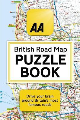 The AA British Road Map Puzzle Book: These highly-addictive brain games will make you a mapping mastermind - Helen Brocklehurst - cover