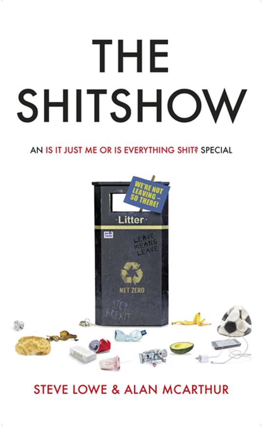 The Shitshow