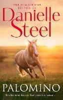 Palomino: An epic, unputdownable read from the worldwide bestseller - Danielle Steel - cover