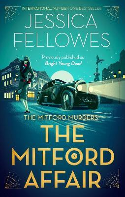 The Mitford Affair: Pamela Mitford and the treasure hunt murder - Jessica Fellowes - cover