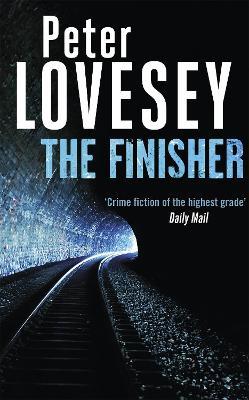 The Finisher: Detective Peter Diamond Book 19 - Peter Lovesey - cover