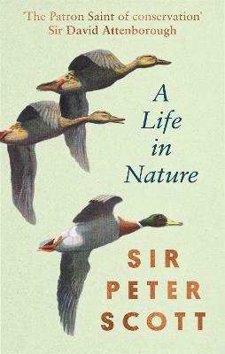 A Life In Nature - Peter Scott - cover
