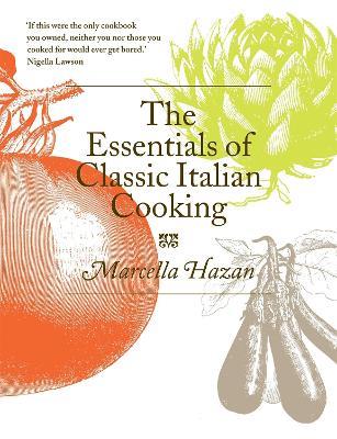 The Essentials of Classic Italian Cooking - Marcella Hazan - cover