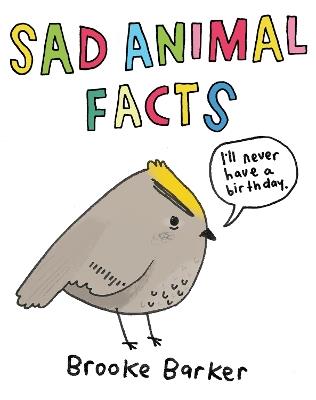 Sad Animal Facts - Brooke Barker - cover