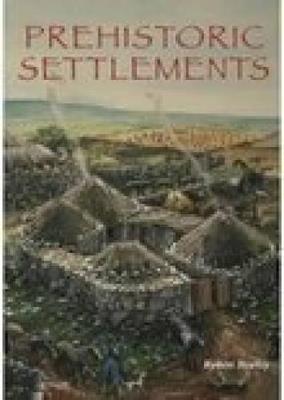 Prehistoric Settlements - Robert Bewley - cover