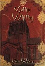 Gothic Whitby
