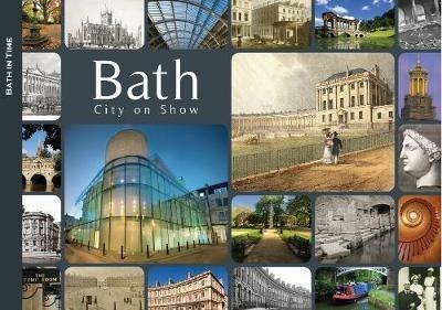 Bath: City on Show - Dan Brown - cover