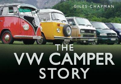 The VW Camper Story - Giles Chapman - cover