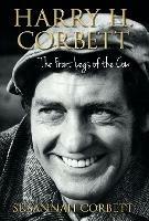 Harry H. Corbett: The Front Legs of the Cow - Susannah Corbett - cover