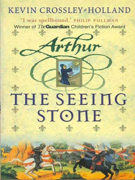 Arthur: The Seeing Stone: Book 1 - Kevin Crossley-Holland - 4