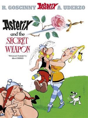 Asterix: Asterix and The Secret Weapon: Album 29 - Albert Uderzo - cover