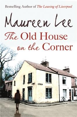 The Old House on the Corner - Maureen Lee - cover