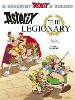 Asterix: Asterix The Legionary: Album 10 - Rene Goscinny - cover