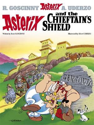Asterix: Asterix and The Chieftain's Shield: Album 11 - Rene Goscinny - cover