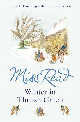 Winter in Thrush Green - Miss Read - cover