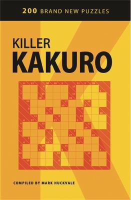 Killer Kakuro - Mark Huckvale - cover