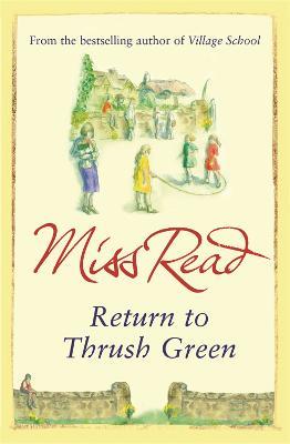 Return to Thrush Green - Miss Read - cover