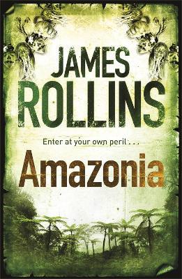 Amazonia - James Rollins - cover