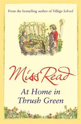 At Home in Thrush Green - Miss Read - cover