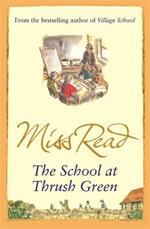 The School At Thrush Green