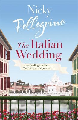 The Italian Wedding - Nicky Pellegrino - cover