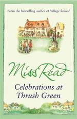 Celebrations at Thrush Green