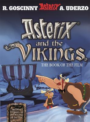 Asterix: Asterix and The Vikings: The Book of the Film - Rene Goscinny - cover