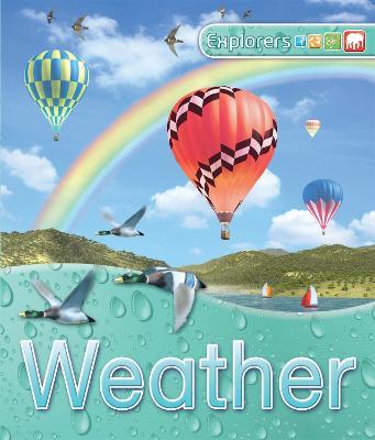 Explorers: Weather - Deborah Chancellor - cover