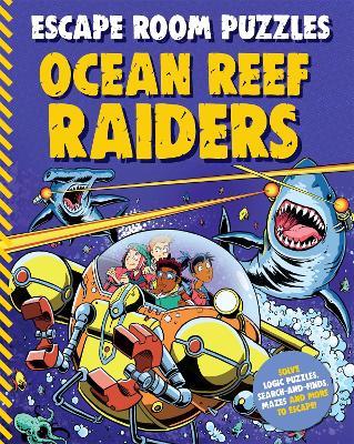 Escape Room Puzzles: Ocean Reef Raiders - Kingfisher - cover