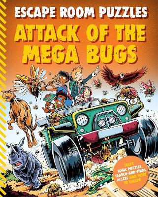 Escape Room Puzzles: Attack of the Mega Bugs - Kingfisher - cover