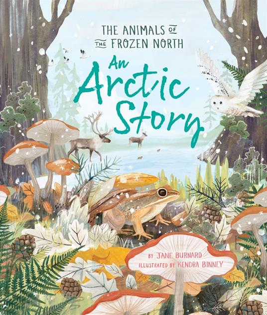 An Arctic Story - Jane Burnard,Kendra Binney - ebook