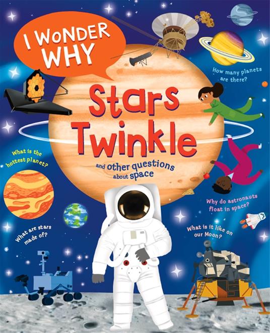I Wonder Why Stars Twinkle - Carole Stott,Marie-Ève Tremblay - ebook