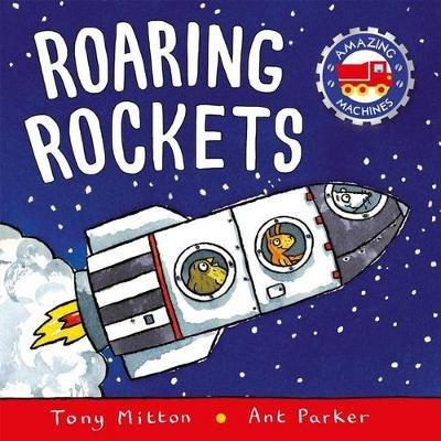 Roaring Rockets - Tony Mitton,Ant Parker - cover