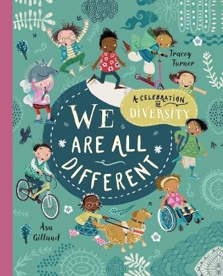 We Are All Different: A Celebration of Diversity! - Tracey Turner - cover