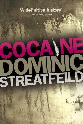 Cocaine - Dominic Streatfeild - cover