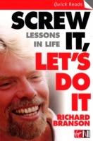 Screw It, Let's Do It: Lessons In Life - Richard Branson - cover