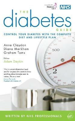 The Diabetes Guide - Anne Claydon,Diana Markham,Dr Adam Daykin - cover