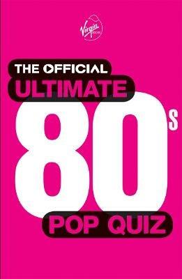 The Official Ultimate 80s Pop Quiz - cover