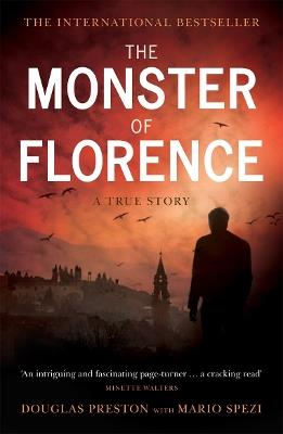 The Monster of Florence - Douglas Preston,Mario Spezi - cover