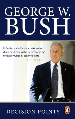Decision Points - George W. Bush - cover
