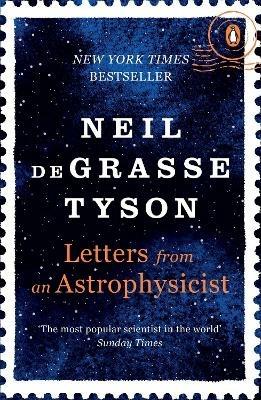 Letters from an Astrophysicist - Neil deGrasse Tyson - cover